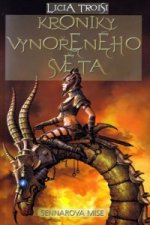 Kroniky Vynořeného světa 2 Sennarova mise