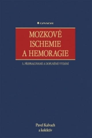 Mozkové ischemie a hemoragie