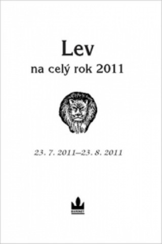 Horoskopy na celý rok 2011 Lev