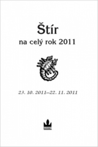 Horoskopy na celý rok 2011 Štír