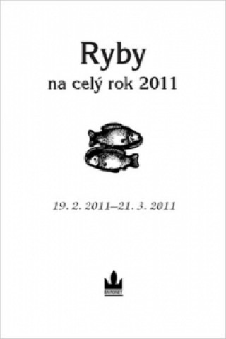 Horoskopy na celý rok 2011 Ryby