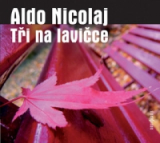 Tři na lavičce