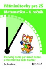 Päťminútovky pre ZŠ Matematika - 4. ročník