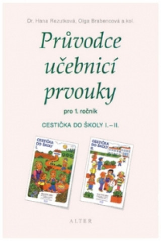 Průvodce učebnicí prvouky pro 1. ročník