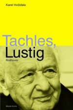 Tachles, Lustig