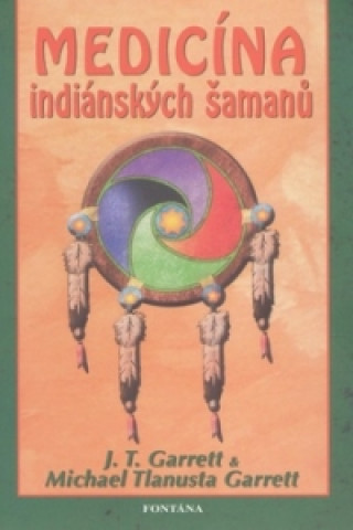 Medicína indiánských šamanů
