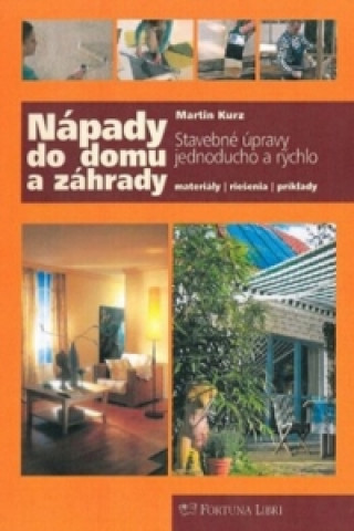 Nápady do domu a záhrady