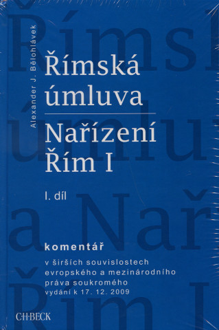 Komplet 2ks Římská úmluva Nařízení Řím I