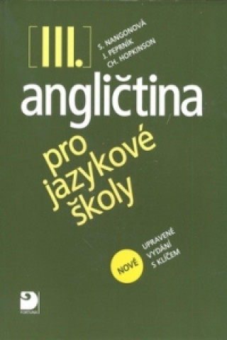 Angličtina pro jazykové školy III.