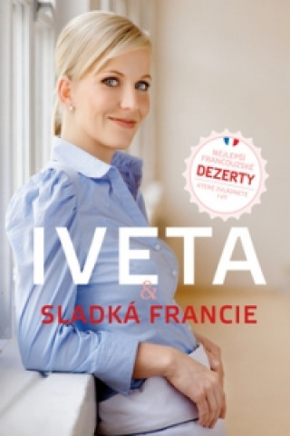 Iveta & sladká Francie