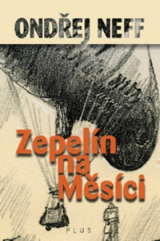 Zepelín na Měsíci