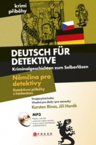 Deutsch für Detektive Němčina pro detektivy