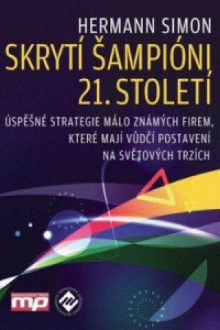 Skrytí šampióni 21. století