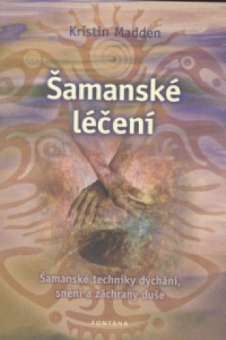 Šamanské léčení