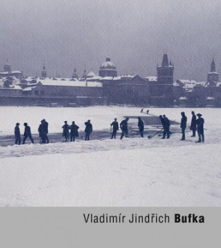Vladimir Jindrich Bufka (Antonín Dufek)(Brožovaná)