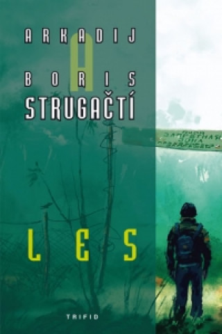 Boris Strugacký - Les
