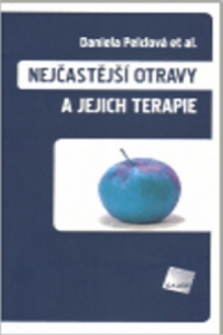 Nejčastější otravy a jejich terapie