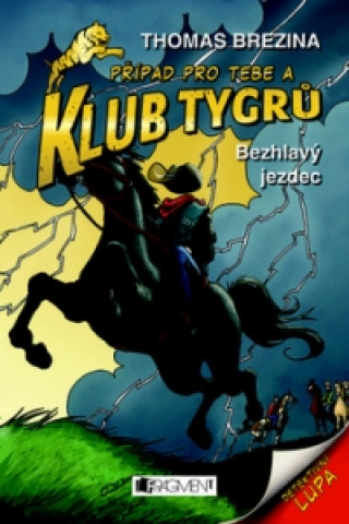 Klub Tygrů Bezhlavý jezdec