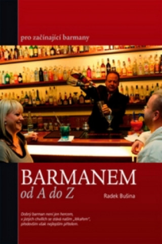 Barmanem od A do Z