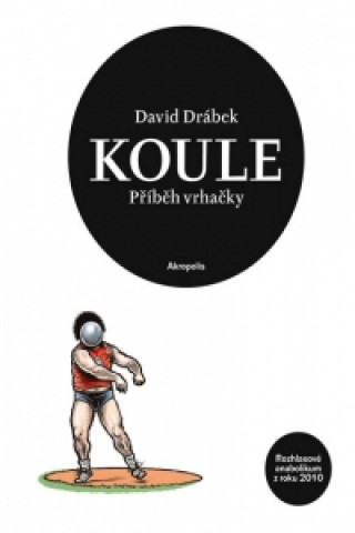 David Drábek - Koule