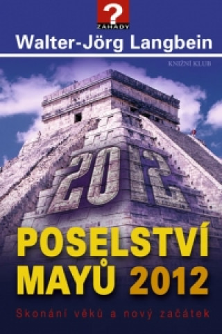 Poselství Mayů 2012