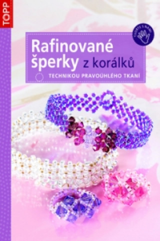 Rafinované šperky z korálků