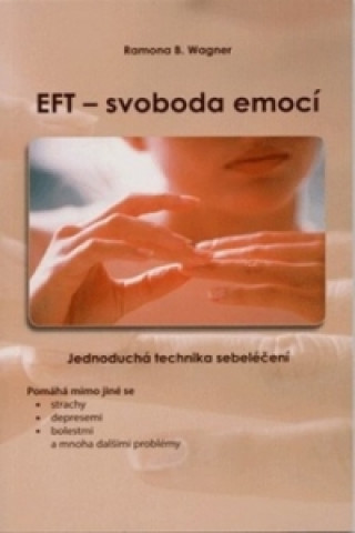 EFT - svoboda emocí