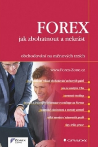 FOREX Jak zbohatnout a nekrást