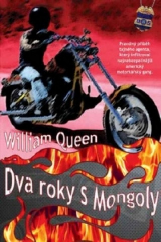 Dva roky s Mongoly (William Queen)(Brožovaná)