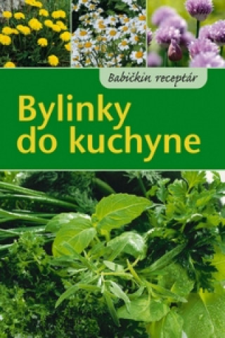 Bylinky do kuchyne