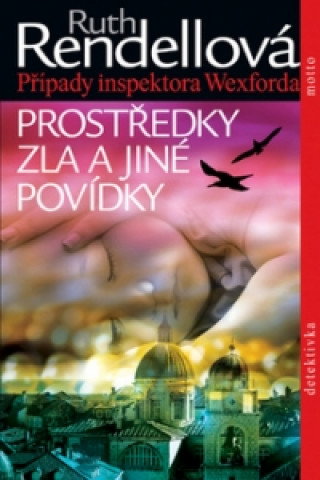 Prostředky zla a jiné povídky