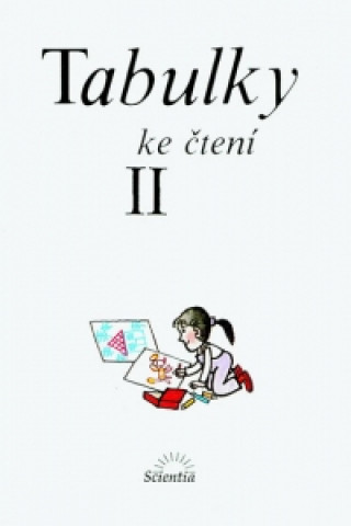 Tabulky ke ďż˝tenďż˝ II.