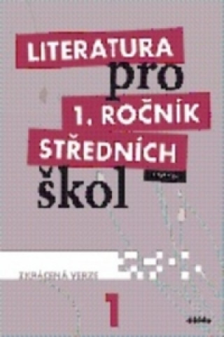 Literatura pro 1. ročník středních škol