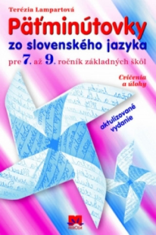 Päťminútovky zo slovenského jazyka pre 7. až 9. ročník základných škôl