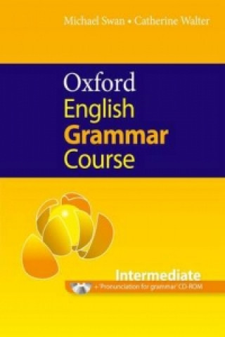 Oxford English Grammar Course Intermediate without Answers