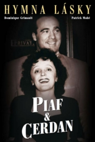 Piaf&Cerdan Hymna lásky