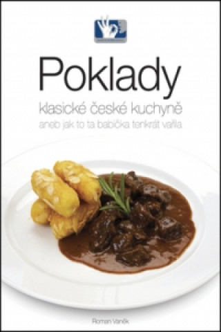 Poklady klasické české kuchyně