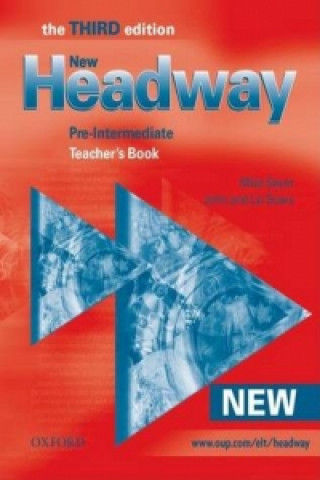 New Headway: Pre-Intermediate Third Edition: Teacher's Book