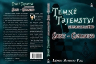 Temné tajemství nesmrtelného Saint-Germaina