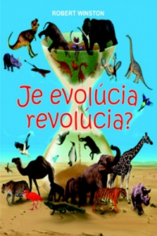 Je evolúcia revolúcia?