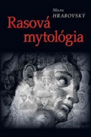 Rasová mytológia