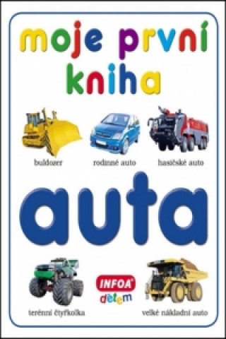 Moje první kniha - Auta