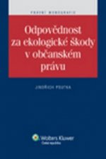 Odpovědnost za ekologické škody v občanském právu