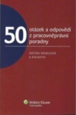 50 otázek a odpovědí z pracovněprávní poradny 2. díl