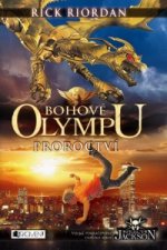 Bohové Olympu Proroctví