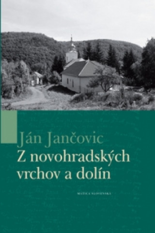 Z novohradských vrchov a dolín