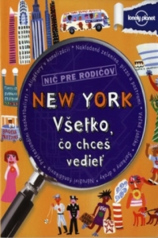 New York Všetko, čo chceš vedieť