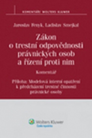 Zákon o trestní odpovědnosti právnických osob a řízení proti nim