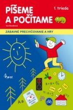 Píšeme a počítame 1.trieda