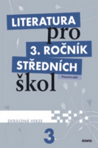 Literatura pro 3. ročník středních škol